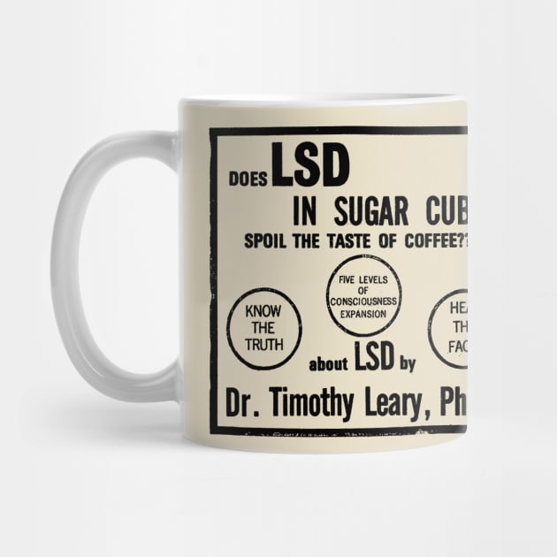 "Does LSD In Sugarcubes Spoil The Taste Of Coffee?" Timothy Leary by DankFutura